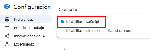 Marca la opción Desactivar JavaScript en la configuración de las herramientas para desarrolladores